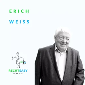 16 rechteasy podcast Erich Weiss min